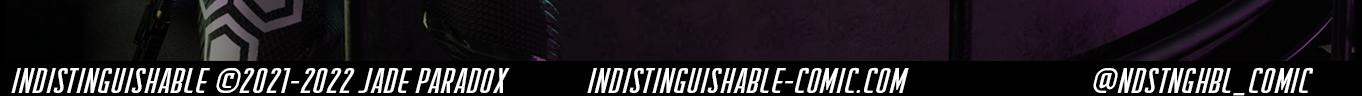 Indistinguishable - Episode 62, Page 1: Indistinguishable – 06/21/2022 - Sorry for the delay, folks!